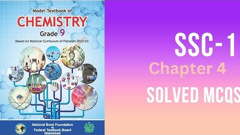 Chemistry Class 9 Chapter 4 MCQs | National Book Foundation