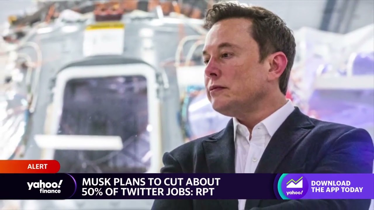 Elon Musk plans to eliminate 50% of Twitter jobs