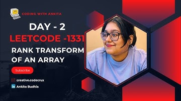 #day2  | 1331. Rank Transform of an Array | Easy | Leetcode Daily Challenge | HashMap | Python | DSA