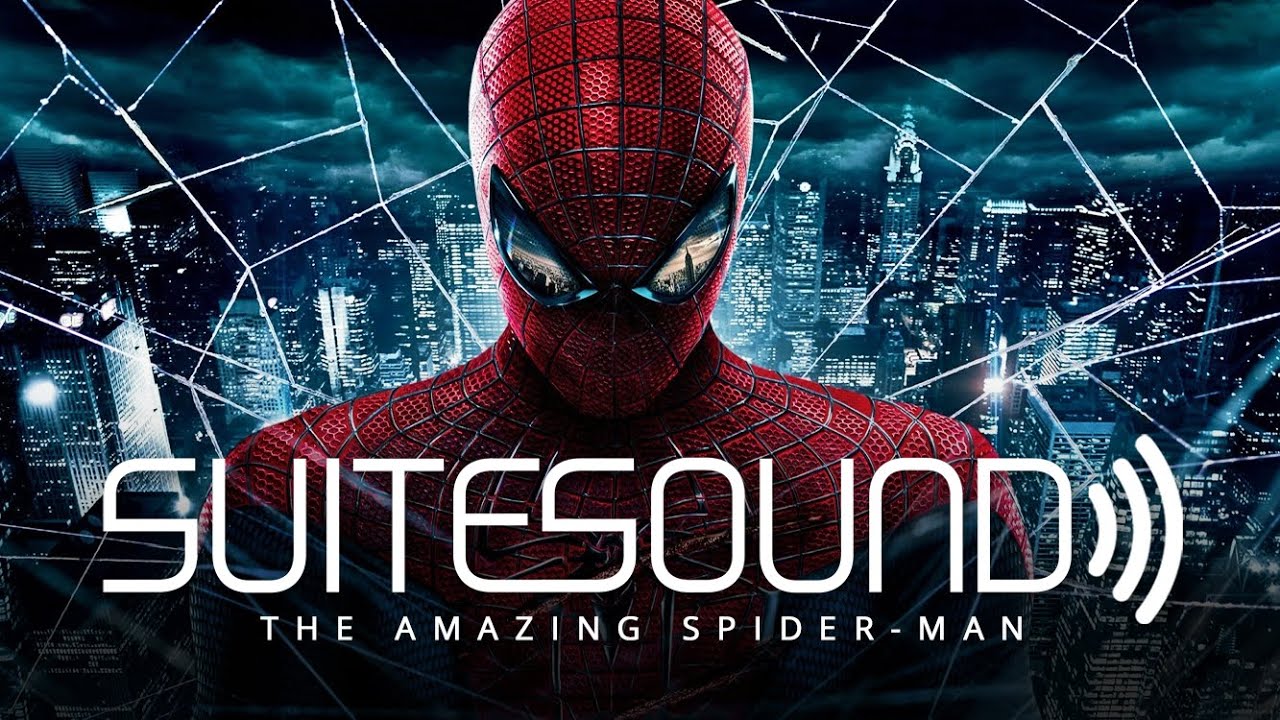 The Amazing Spider Man   Ultimate Soundtrack Suite