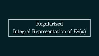 Regularized Integral Representation of Ei(x)