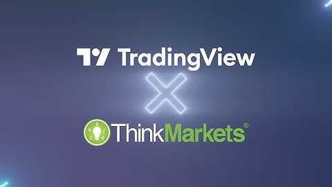 Introducing a new way to trade: ThinkMarkets x TradingView