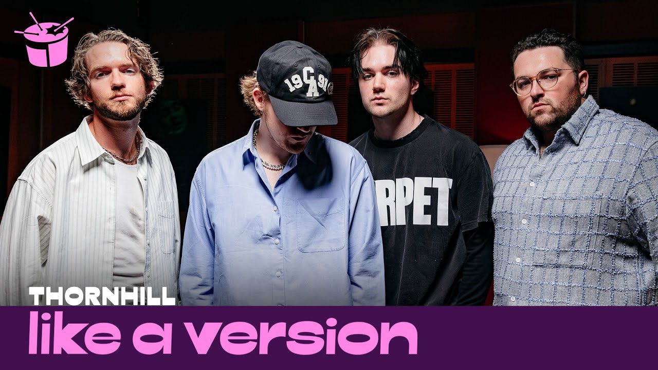 Thornhill – ‘nerv’ (live for Like A Version)