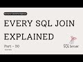 30 SQL Joins Explained with Real Time Examples | INNER, LEFT, RIGHT, FULL