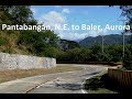 Pantabangan, NE to Baler, Aurora