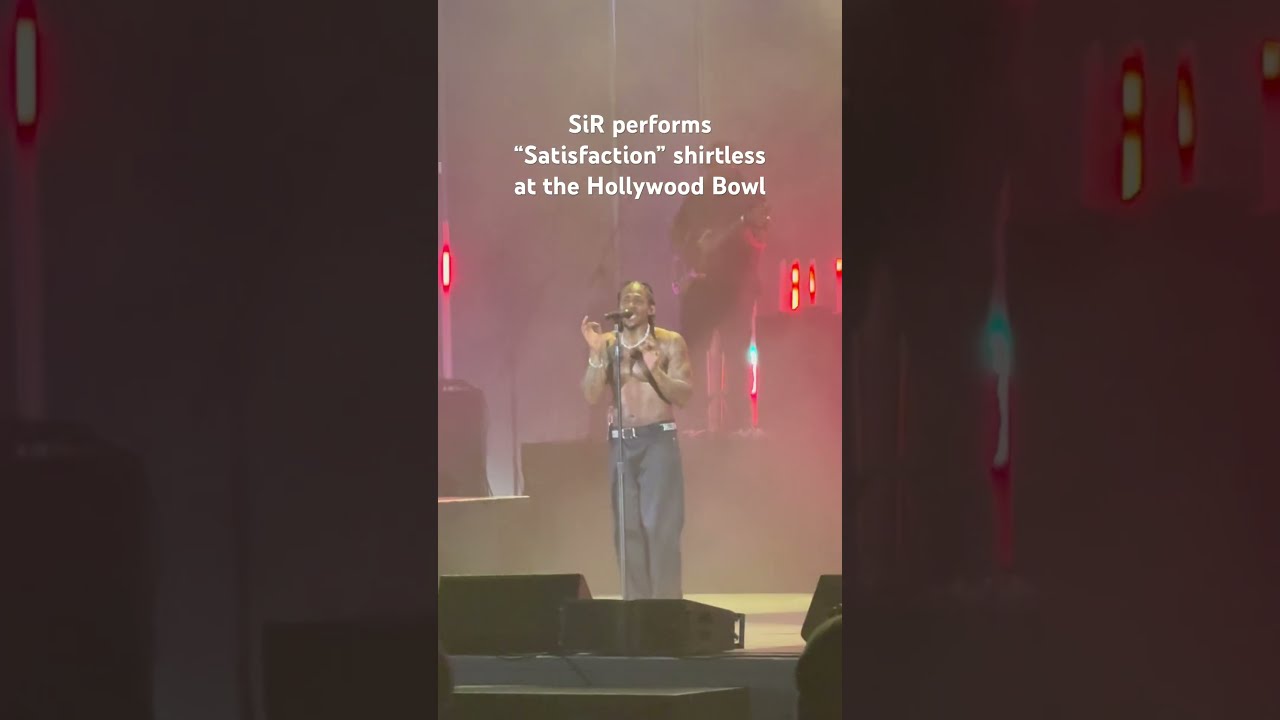 Things Got Hot Steamy When SiR Performing Satisfaction At The Hollywoodbowl