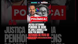 🚨 JUSTIÇA DETERMINA PENHORA DE BENS DE CARLA ZAMBELLI POR DIREITOS AUTORAIS DE FOTO DE BOULOS! ⚖️🚩