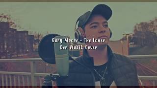 Gary Moore - The Loner (Der Vladik Cover)