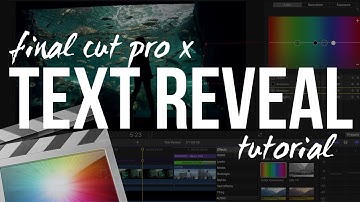 How to do a Text Reveal in Final Cut Pro X | Tutorial