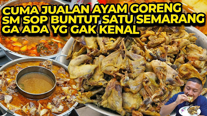 GIMANA CARANYA CUMA JUAL 2 MENU DIKENAL HAMPIR 50 TAHUN JADI IKON SEMARANG??