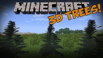 Minecraft Mods - 3D Trees Mod (Minecraft 1.4.5)
