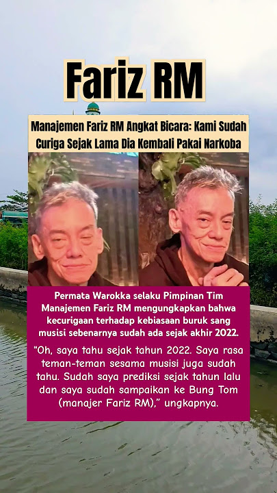 TERNYATA Manajemen Fariz RM Angkat Bicara: Kami Sudah Curiga Sejak Lama Dia Kembali Pakai Narkoba