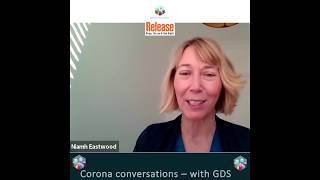 GDS Corona Conversations - with Niamh Eastwood from Release