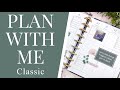 PLAN WITH ME // Classic Happy Planner // Modern Farmhouse + Beauty in Florals