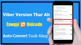 II Viber Ah Zawgyi le Unicode Auto-Convert Thlen Ning II