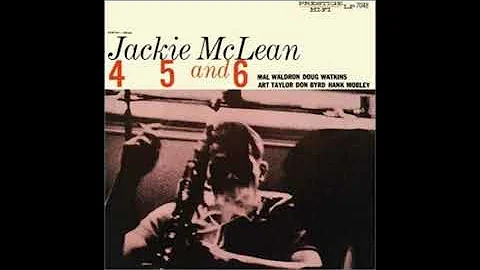 Jackie McLean 4 5 and 6