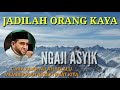 Jadilah orang kaya  habib ahmad alhabsyi solo