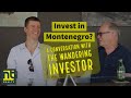 Montenegro Real Estate - Investments - Life in Montenegro - a discussion with The Wandering Investor