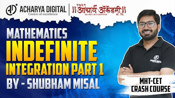 CET Crash Course | Mathematics | Indefinite Integration | Shubham Sir