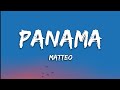 Matteo - Panama | Zile, Zile, Zile, Mile, mile | (Slowed & Reverb) (Lyrics