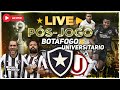 LIVE | BOTAFOGO X UNIVERSITARIO | LIBERTADORES DA AMÉRICA - PÓS-JOGO