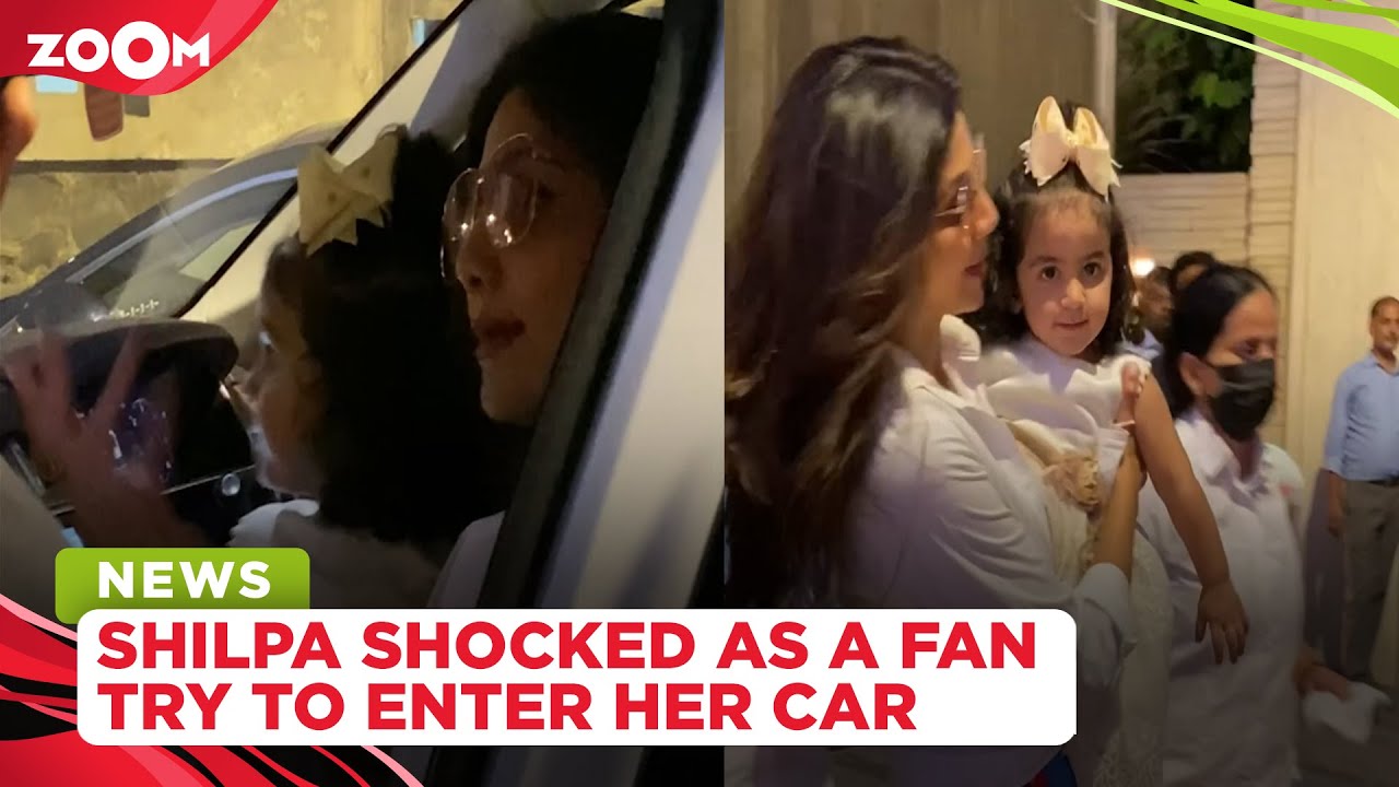 Shilpa Shetty SHOCKED as a fan tries to ENTER her car