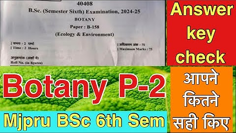 BSc 6th Sem Botany 2nd paper with Answer key | Ecology & Environment | #Botany6thPaper_mjpru