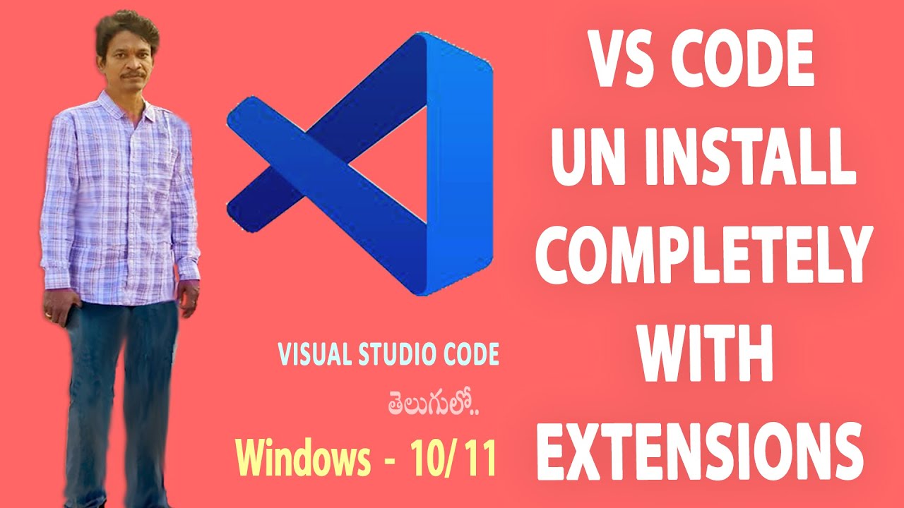 How to Uninstall Vs Code with Extensions On Windows 11 ll Latest 2025
