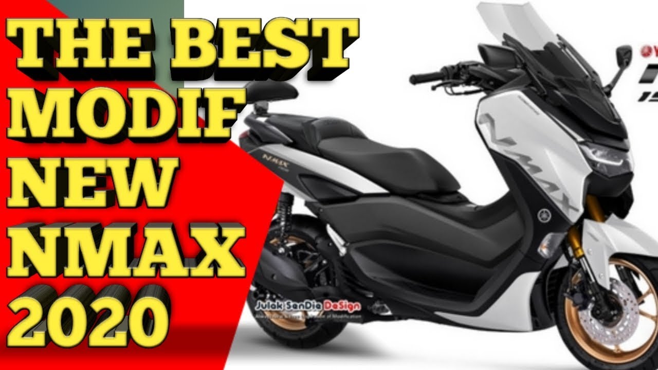The Best Modif All New Yamaha Nmax 2020 By Julak Sendie Design
