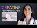 Creatine From a Medical Point of View