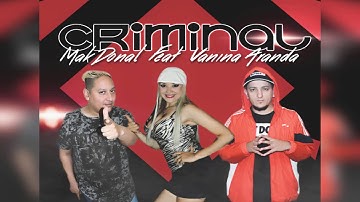 Mak Donal, Vanina Aranda - Criminal (Versión Cumbia)
