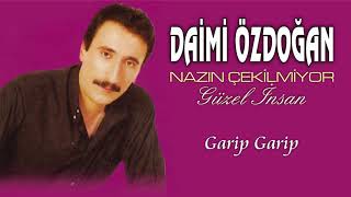 Daimi Özdoğan - Garip Garip Resimi