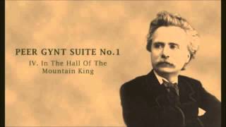 Peer Gynt Suite No. 1 -- In The Hall Of The Mountain King