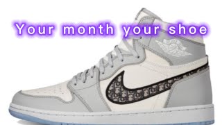 Your month your shoe!