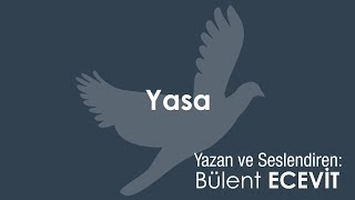 Yasa - Bülent Ecevit