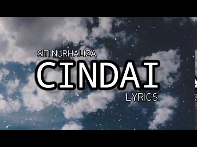 Cindai-Siti Nurhaliza(lyrics) class=