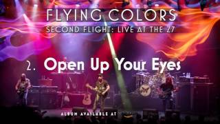 Flying Colors - Open Up Your Eyes (Second Flight: Live At The Z7)