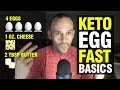 KETOGENIC EGG FAST - THE BASICS (How Many Eggs?)