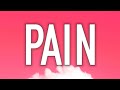PinkPantheress - Pain (Lyrics) &quot;had a few dreams about you, I can&#39;t tell you what we did&quot;