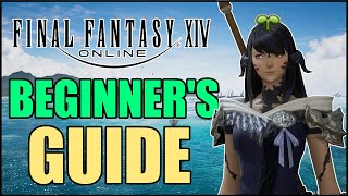 Ultimate Final Fantasy XIV Beginner's Guide