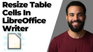 How To Resize Table Cells In LibreOffice Writer (Easy Guide)