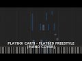Playboi Carti Flatbed Freestyle Piano Tutorial Playboi Carti Flatbed Freestyle Piano Tutorial