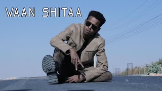 Sharma Boy - Waan Shitaa (Official Video)