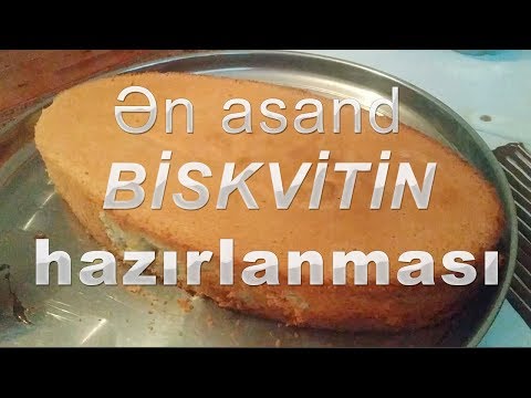 Miksersiz elde hazirlanan asan biskvit resepti.Qisa muddetde cox lezzetli biskvit.Easy vanilla cake. 