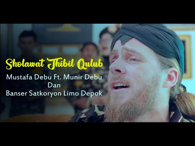 Sholawat Thibil Qulub Mustofa Debu ft Munir Debu class=