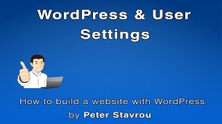 18. Wordpress and User Settings