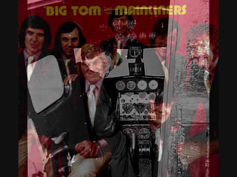 Big Tom & The Mainliners ~ Amelia Earhart