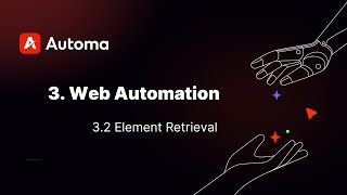 Web Automation | 3.2 Element Retrieval