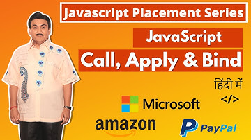 Call Apply Bind in JavaScript | Hindi | With Easy Examples 🔴