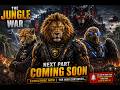 IRON KING vs SHADOW WOLF 🔥 | Jungle War Part 3 | Coming Soon
